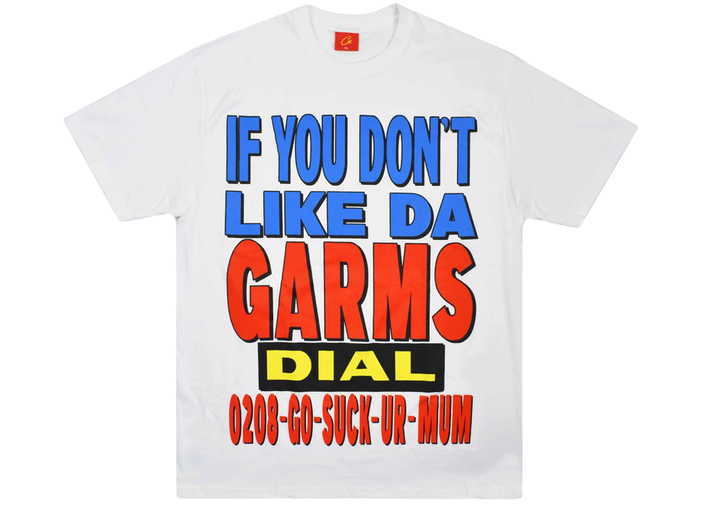 Corteiz Go Suck Yourself T-shirt White