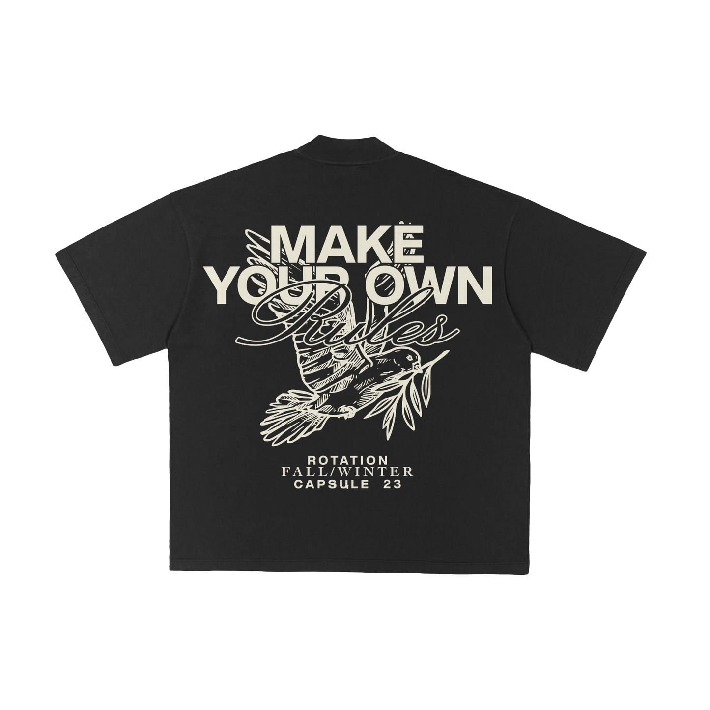 Make Your Own Rules T Shirt Black