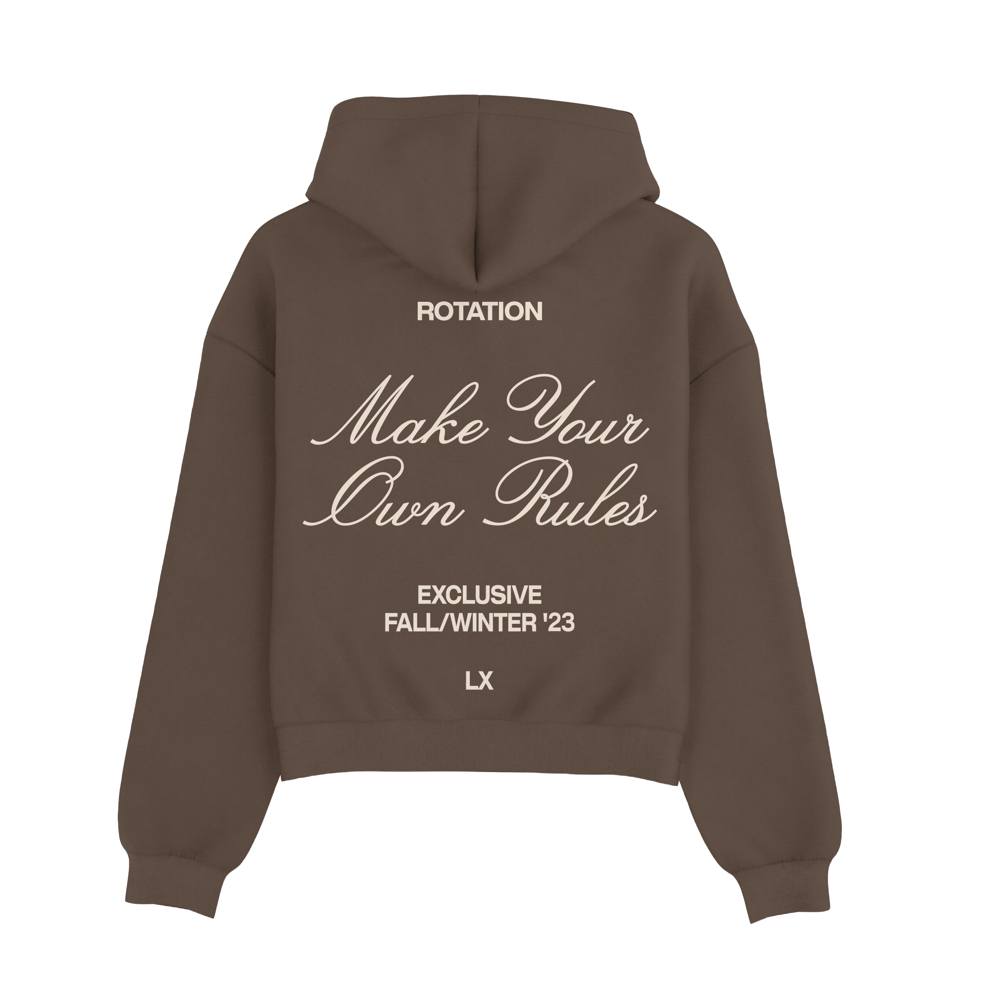 Make Your Own Rules Zip-Up Hoodie Mocha